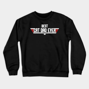 Vintage Best Cat Dad Ever Gift For Men Father day Crewneck Sweatshirt